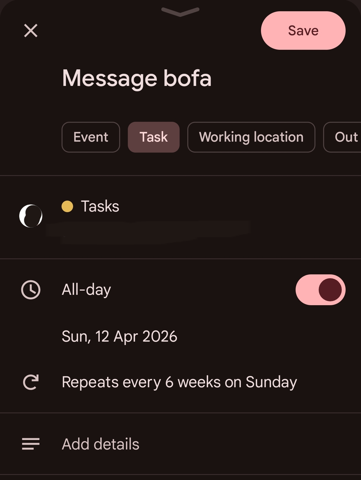 Google Calendar task creation screen showing "Message bofa" repeating every 6 weeks